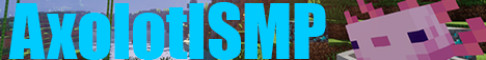 AxolotlSMP