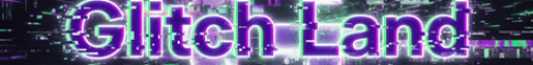 GlitchLand
